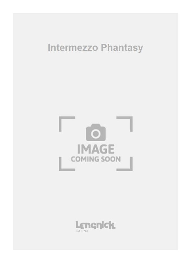 Intermezzo Phantasy